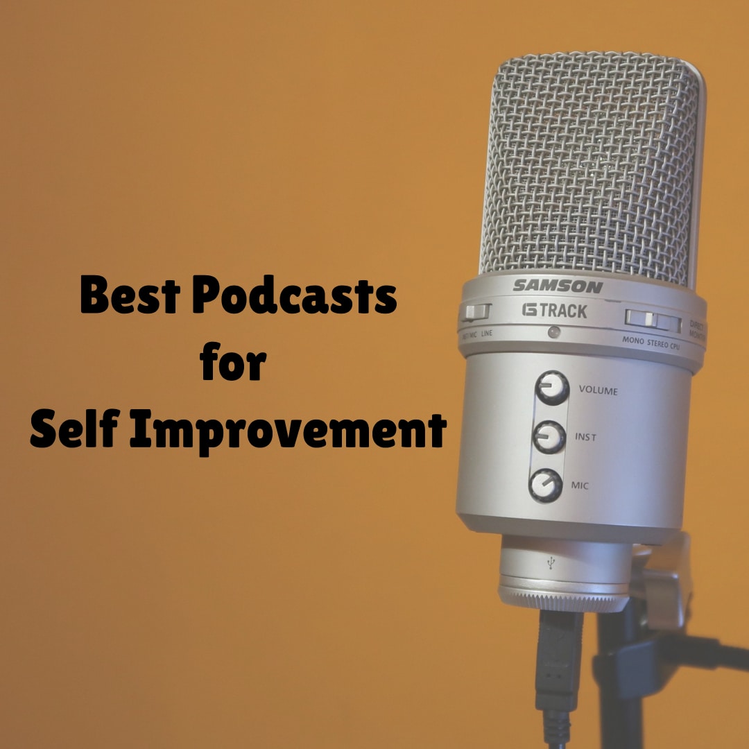 Podcasts for Self-Improvement